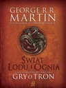 Świat Lodu i Ognia Elio M. García. Jr., George R. R. Martin, Linda