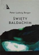 Peter L. Berger - Święty Baldachim
