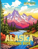 Alaska Coloring Book For Kids Vibrant Arctic Coloring Pages For Kids To C