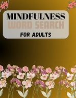 Mindfulness word search serene Calming Puzzles for Adults to Make You Opt