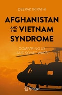 Afghanistan and the Vietnam Syndrome Comparing US and Soviet Wars