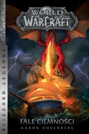World of WarCraft. Fale ciemności nowa