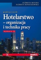 Hotelarstwo organizacja i technika pracy