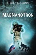 Magnanotron: a Bond of Brothers Thriller