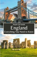 England Everything You Need to Know