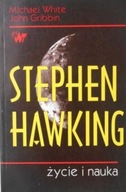 Stephen Hawking życie i nauka