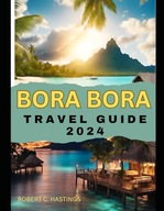 Bora Bora travel guide
