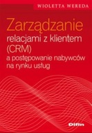 Zarządzanie relacjami z klientem CRM a