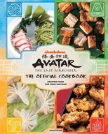 Avatar: The Last Airbender: The Official Cookbook: Recipes from the Four N