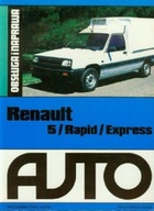 Obsługa i naprawa Renault 5 Rapid Express