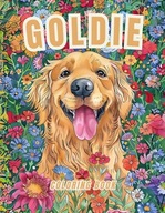 Goldie Coloring Book: Meet the Most Friendly and Adorable Dog Breed Join