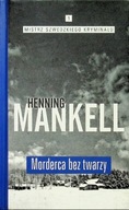 Henning Mankell - Morderca bez twarzy