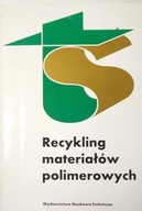 Recykling materiałów polimerowych